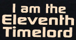 t-shirt design: I am the Eleventh Timelord t-shirt design: I am the Eleventh Timelord